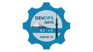 DevOpsDays Tokyo Opening