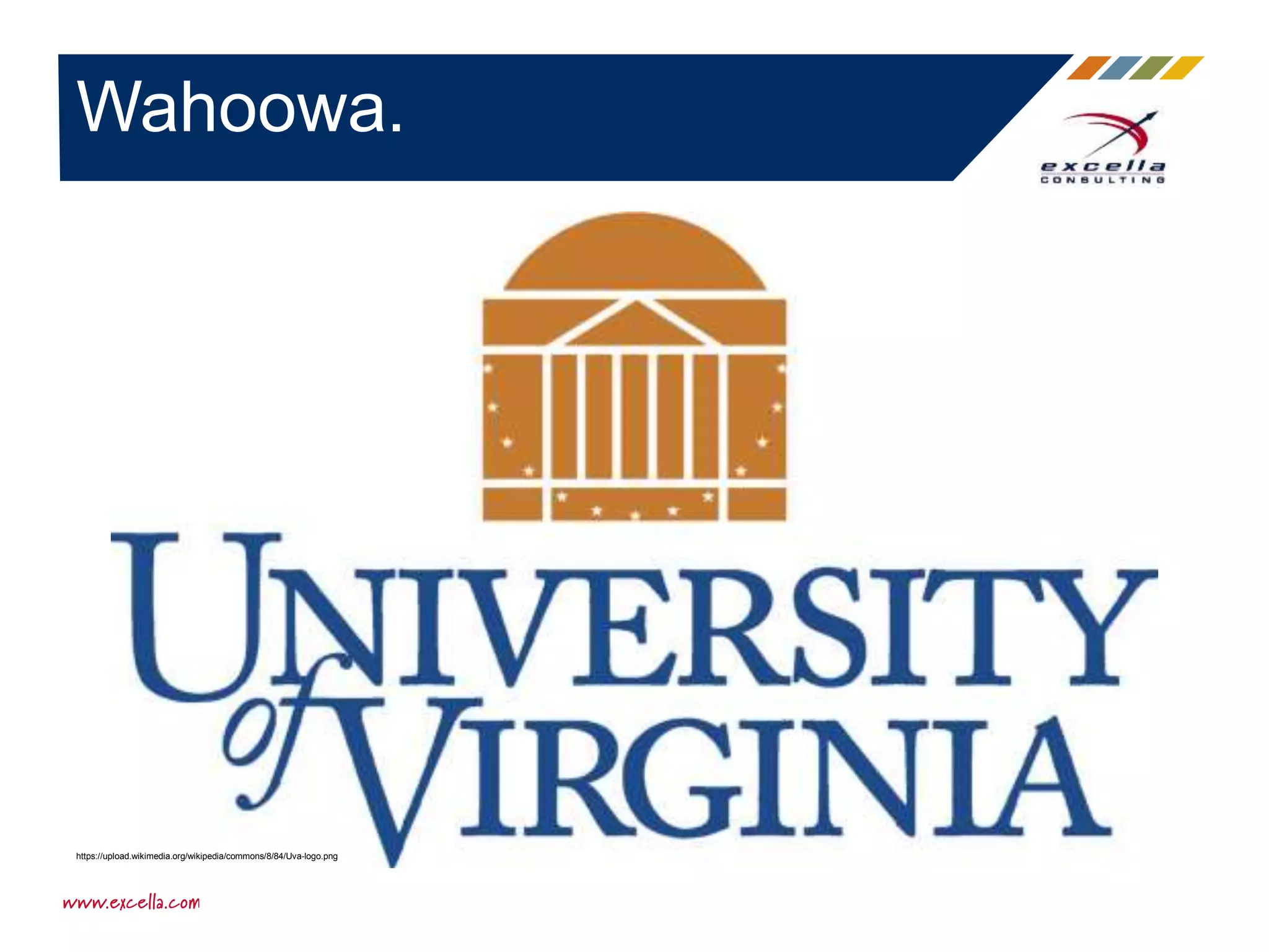 Wahoowa.
https://upload.wikimedia.org/wikipedia/commons/8/84/Uva-logo.png
 