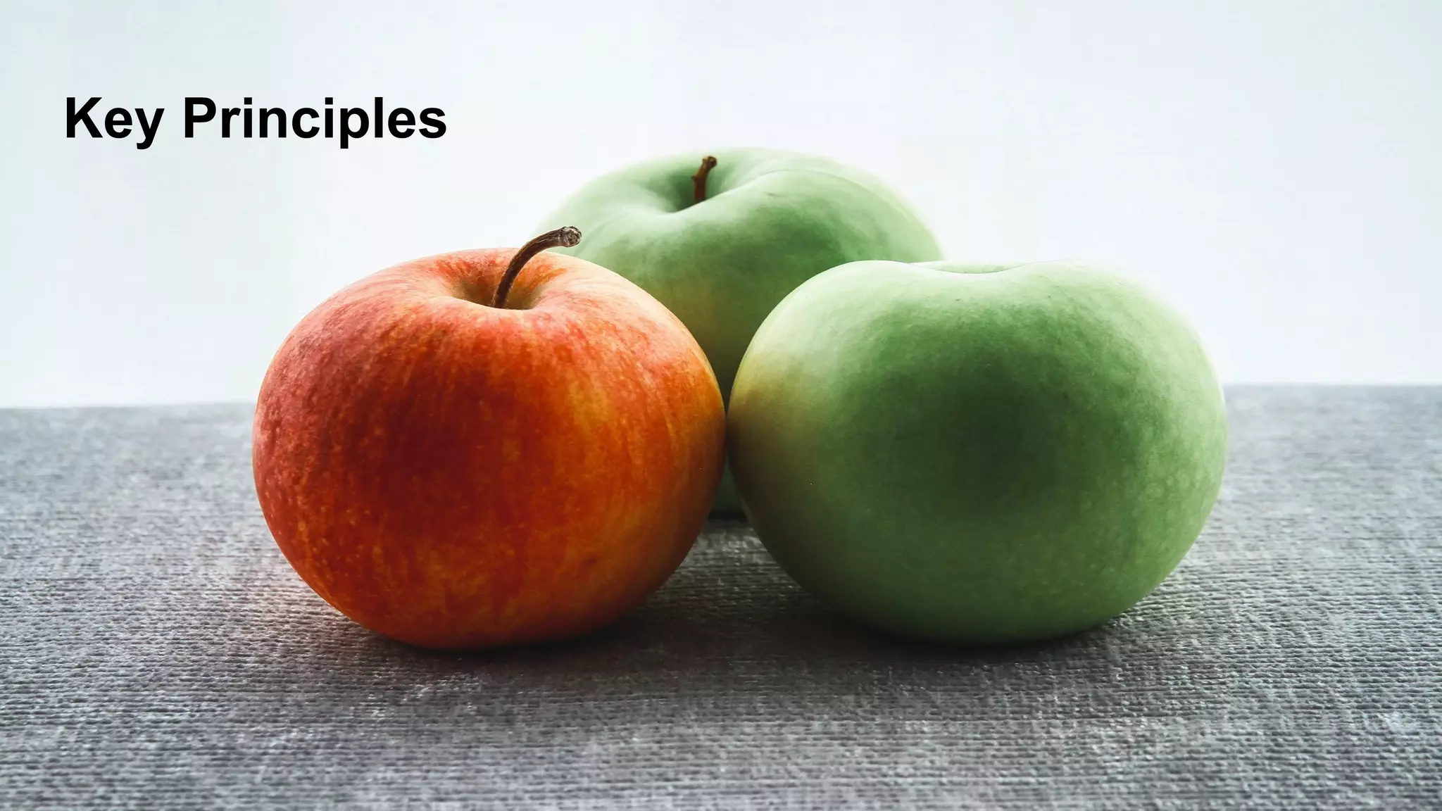 Key Principles
 