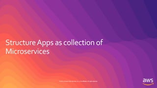 © 2019, Amazon Web Services, Inc. or its affiliates. All rights reserved.© 2019, Amazon Web Services, Inc. or its affiliates. All rights reserved.
 