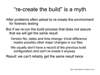 Motivation This paper takes a “commercial” view on the process of software change management 