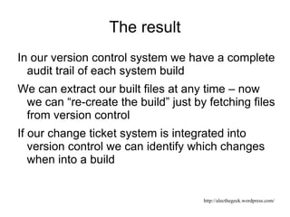 Implement the change (hack the code and desktop build/testing) 