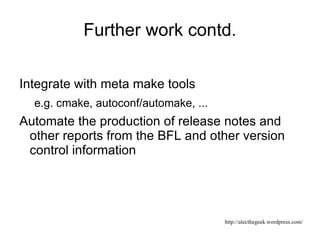 Issues with these  approaches.  How can we answer such questions as? Which source versions were used 