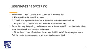 DevOps Fest 2019. Stanislav Kolenkin. Сonnecting pool Kubernetes clusters: Federation and Networks