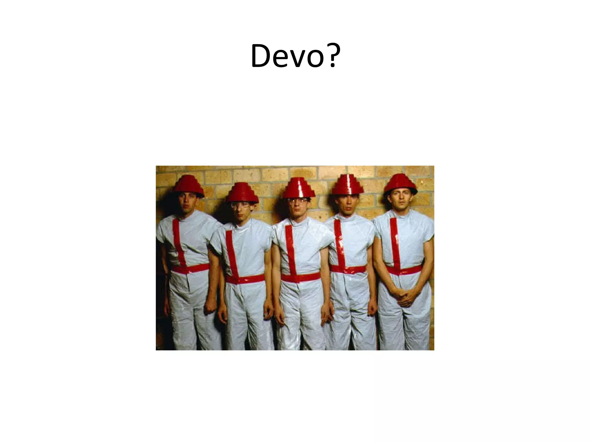 Devo?