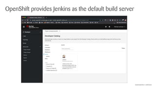 @andreaslanderer | @lehmamic
OpenShift provides Jenkins as the default build server
 