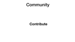 Community
Contribute
 