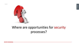 DevOps Indonesia #9 - DevSecOps | PDF