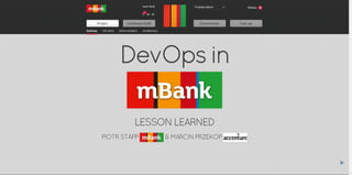 4Developers 2015: DevOps in mBank - lesson learned - Marcin Przekop, Piotr Stapp