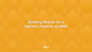 Setting up a delivery pipeline
Testing Staging Production
deploy
deploy
deploy
Source Build
release
AWS CodeDeploy
AWS Cod...