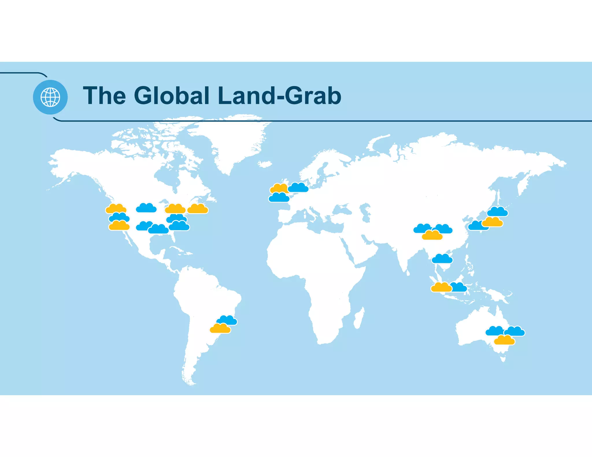 The Global Land-Grab 
 