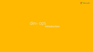 dev ops•
introduction
 