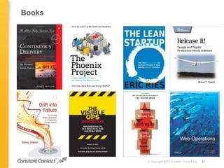 Books
© Copyright 2013 Constant Contact Inc. 37
 