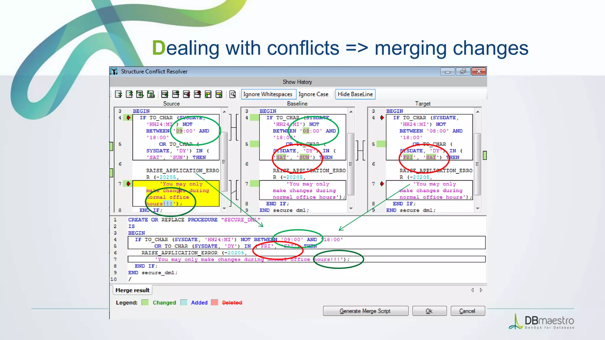 Dealing with conflicts => merging changes
 