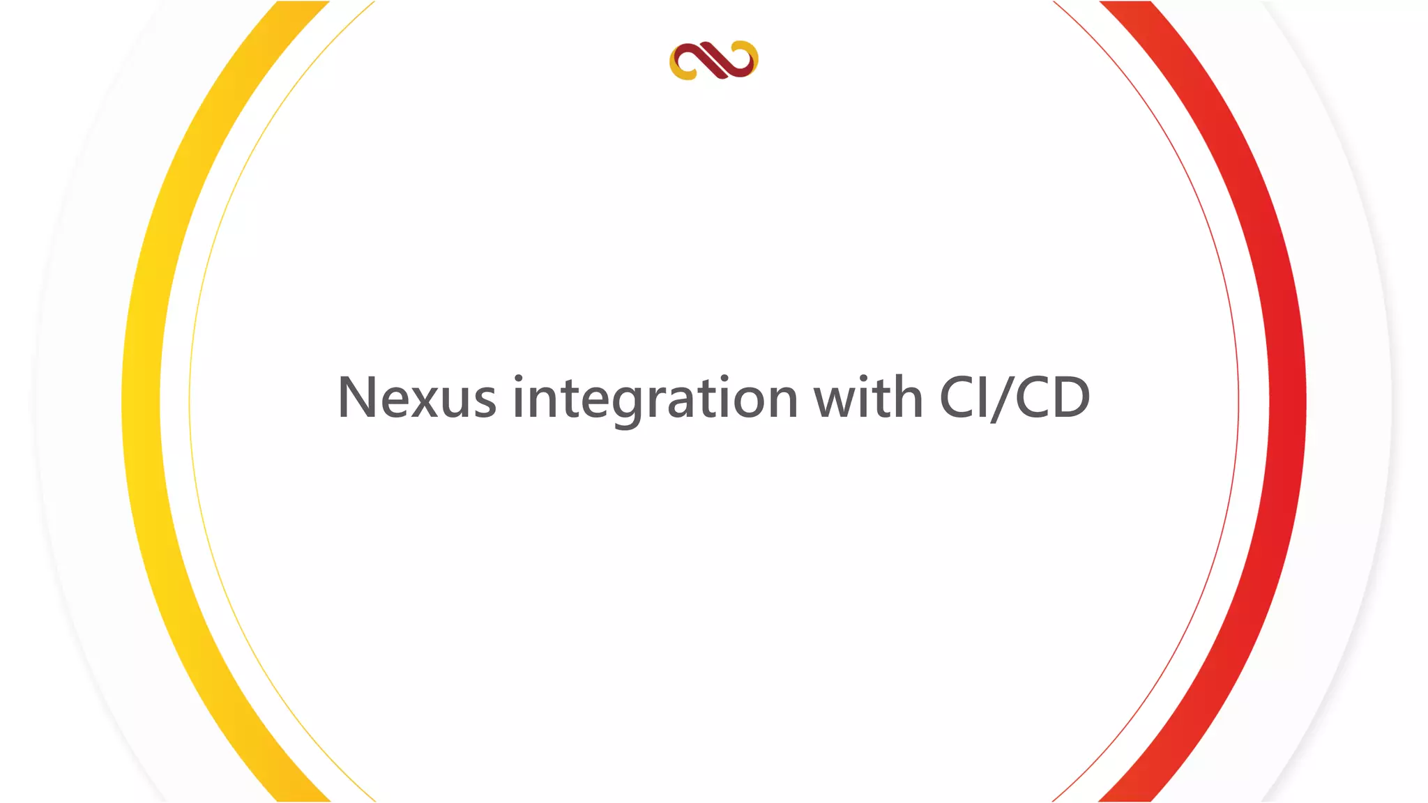 Nexus integration with CI/CD
 