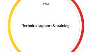 Technical support & training
 