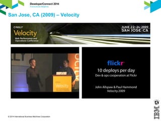 © 2014 International Business Machines Corporation 
 