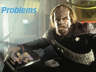 Problems

 
