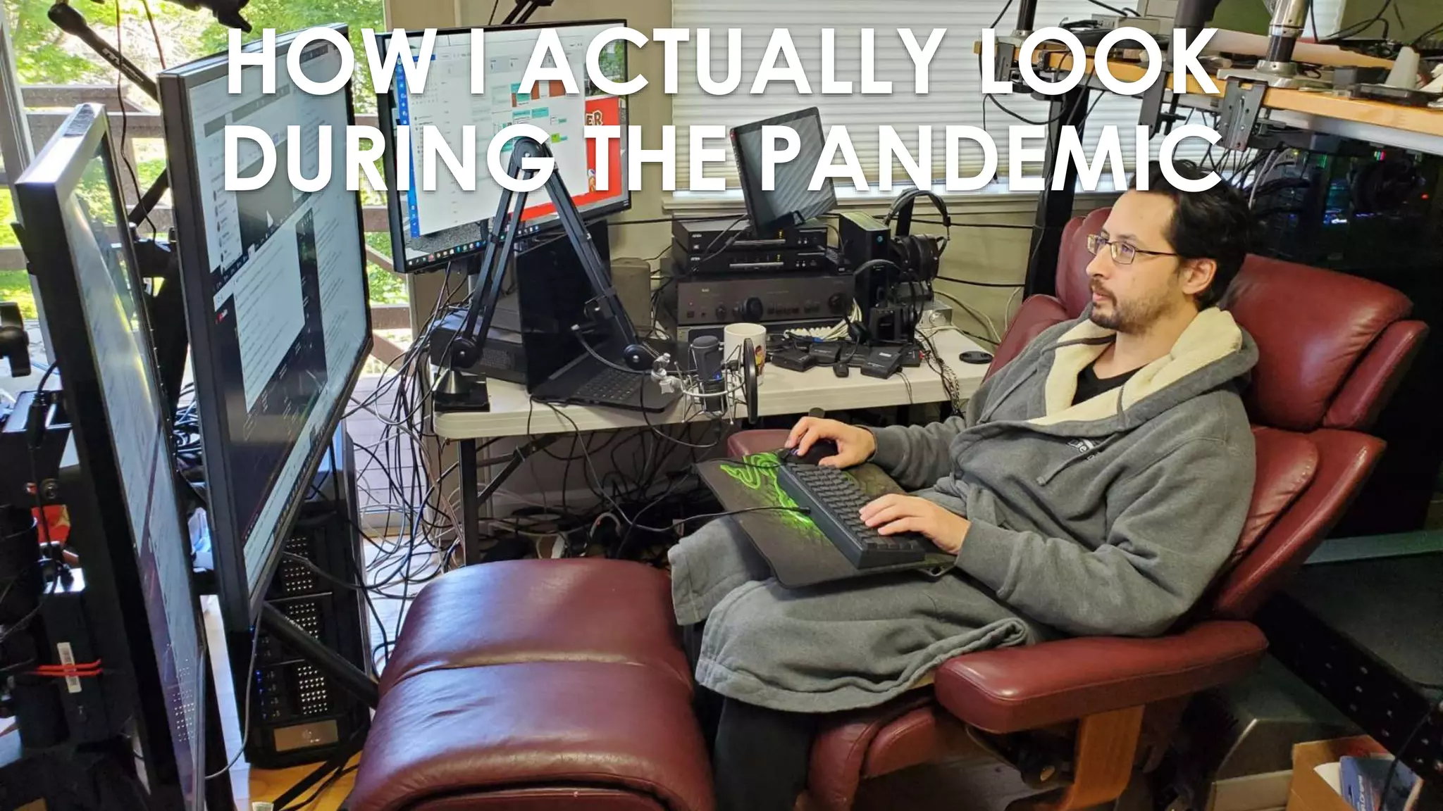 3 HOW I ACTUALLY LOOK DURING THE PANDEMIC 