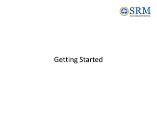 Getting Started
 