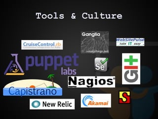 Tools & Culture
 