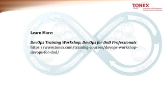 DevOps Workshop, DevOps for DoD Professionals | PPT