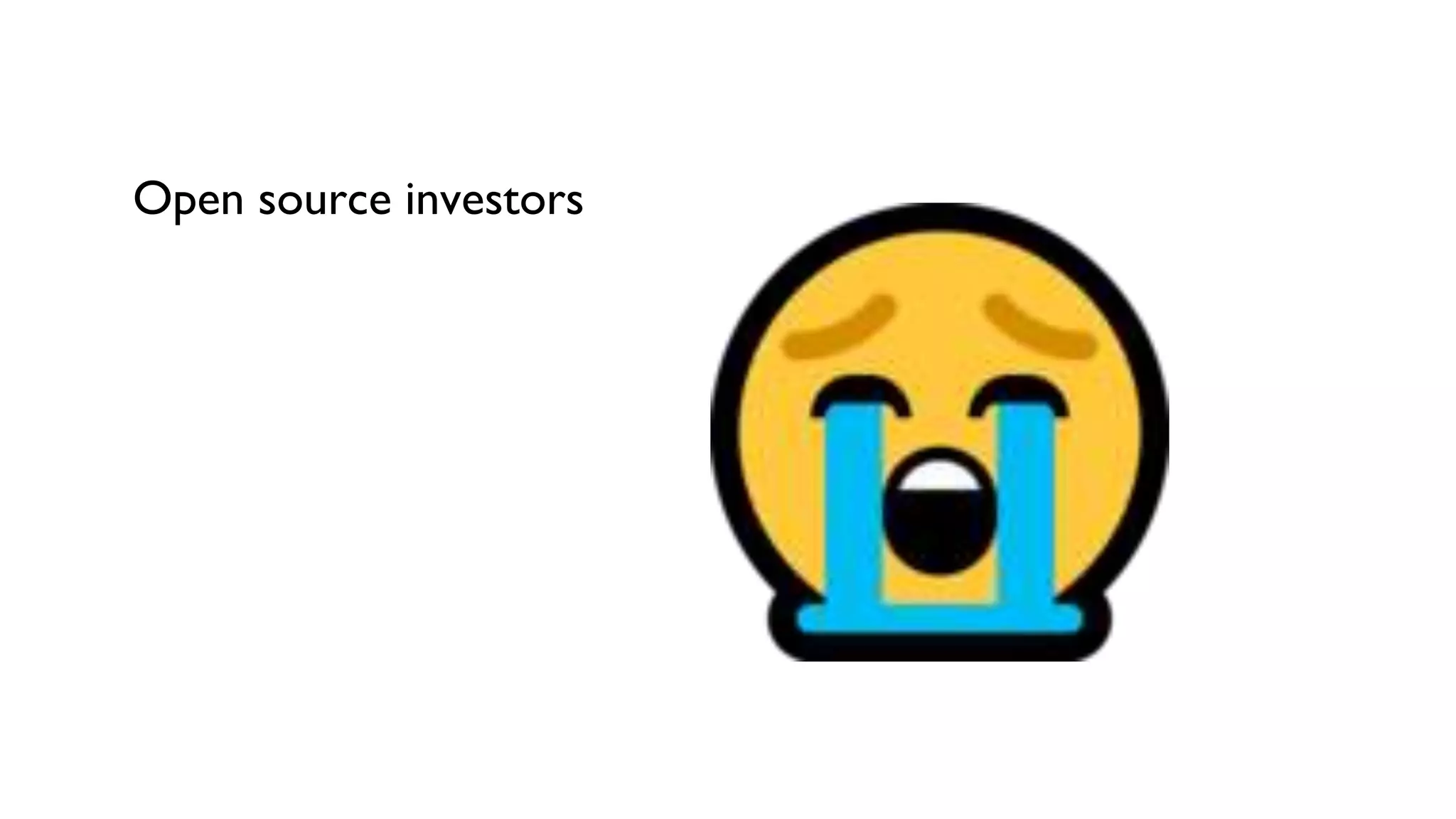 Open source investors
 