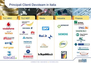 Principali Clienti Devoteam in Italia TLC NEP TLC MNO Media Industria Finanza 