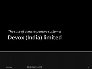 Devox (india) limited original | PPTX
