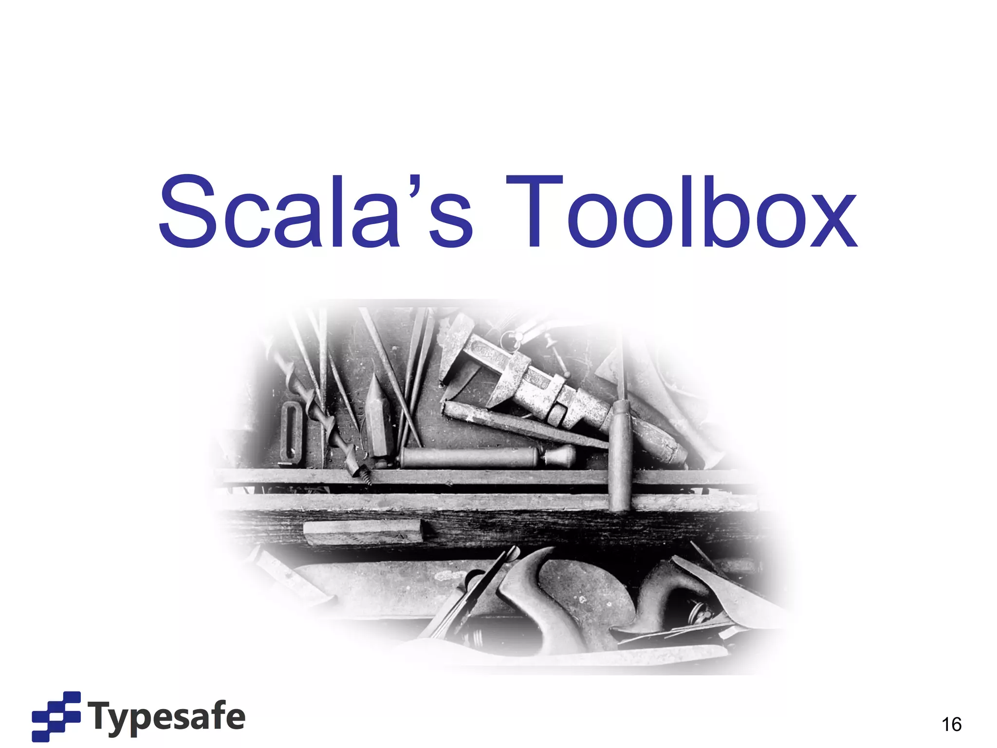 Scala’s Toolbox 