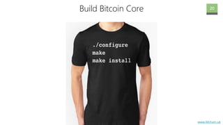 www.Mchain.uk
Build Bitcoin Core 20
 