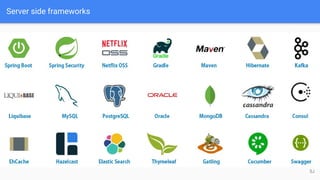 Server side frameworks
5J
 