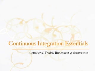 Continuous Integration Essentials