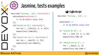 Devoxx 2014 - JavaScript tooling - Don't be naked in front of ...