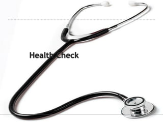 Health Check
 
