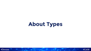 About Types
 