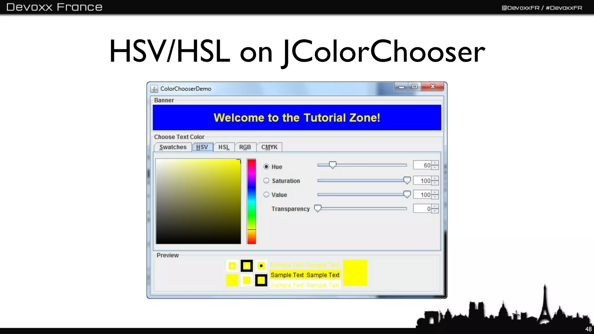 HSV/HSL on JColorChooser




                           48
 