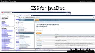 CSS for JavaDoc




                  72
 
