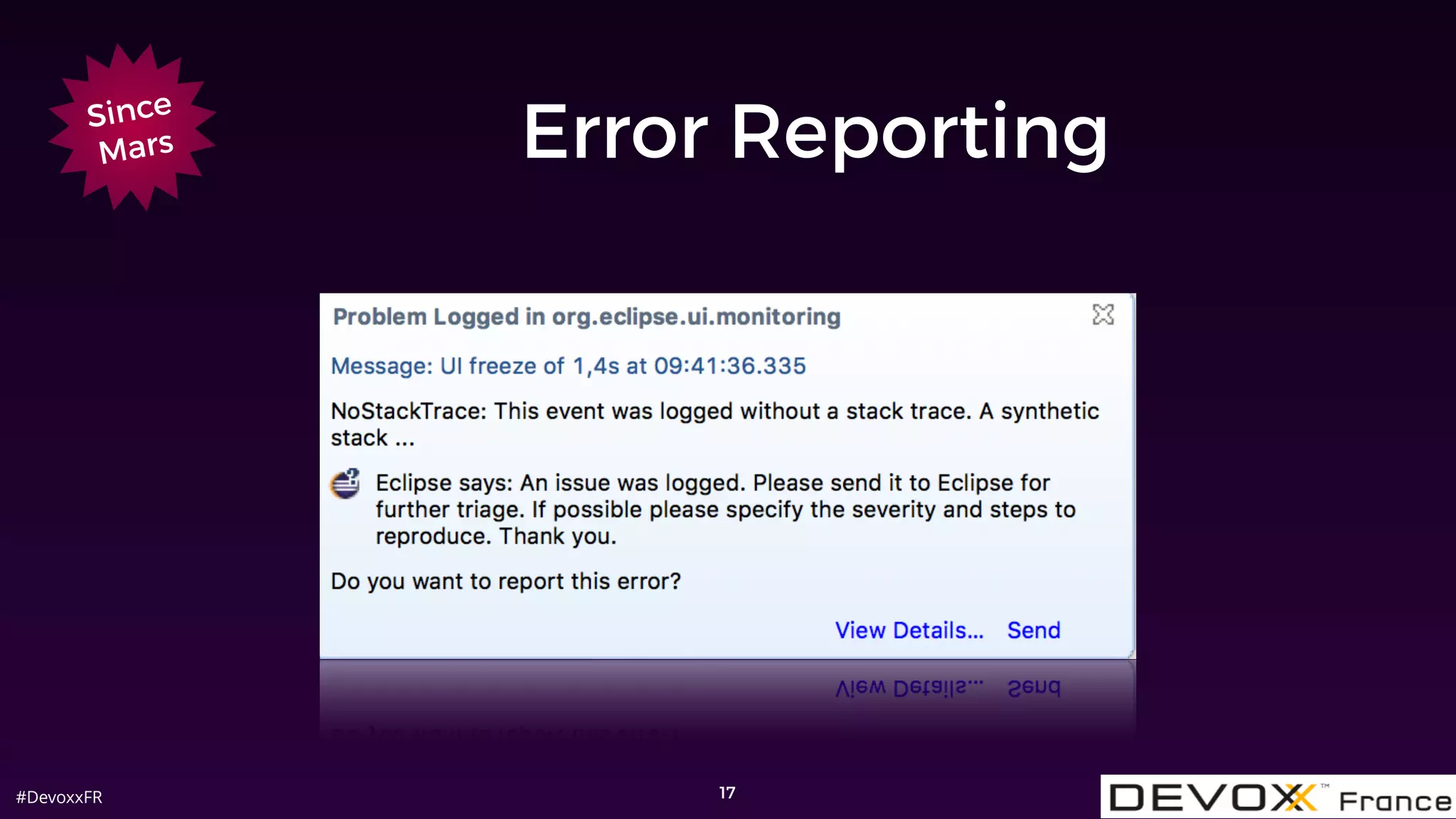 #DevoxxFR
Error Reporting
17
Since
Mars
 