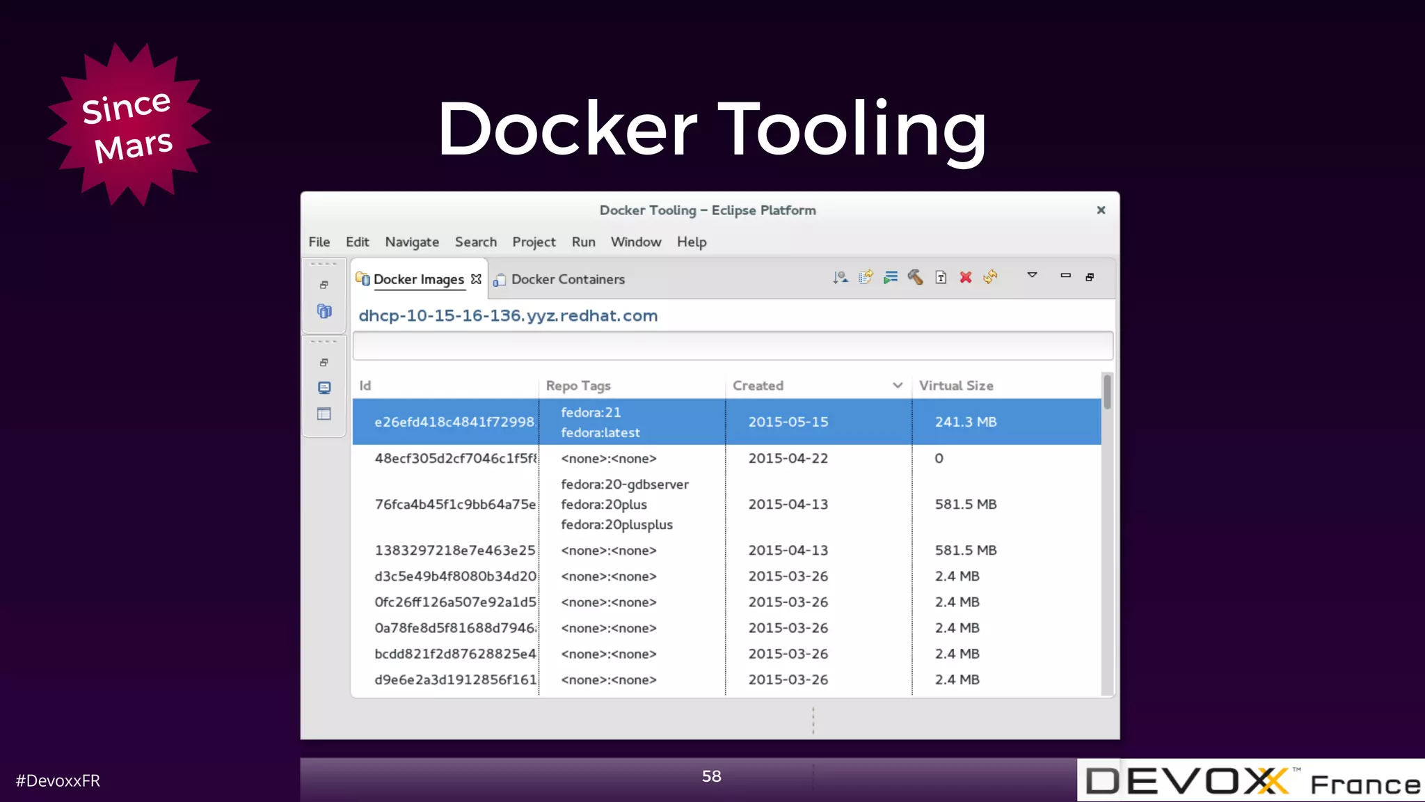 #DevoxxFR
Docker Tooling
58
Since
Mars
 