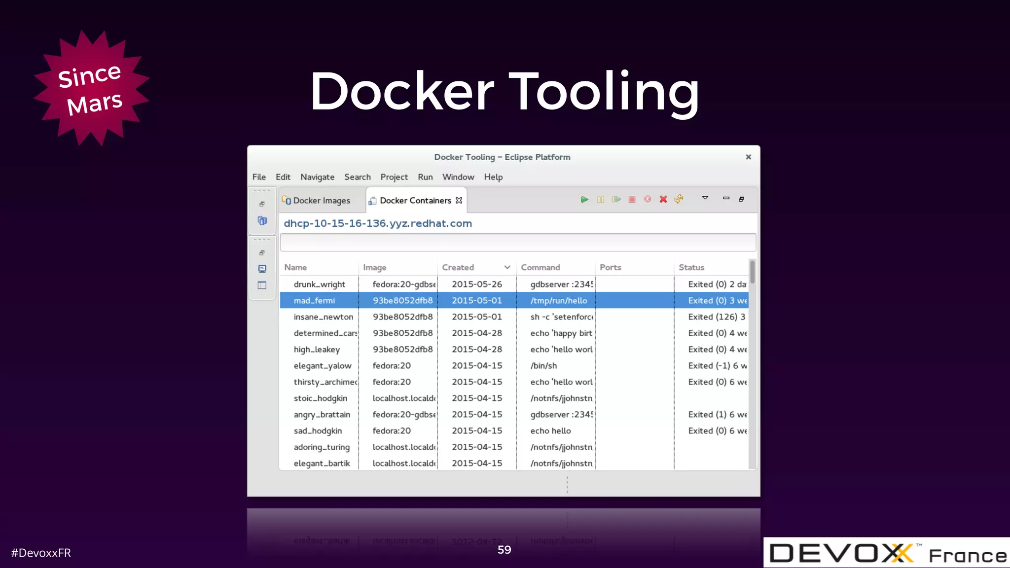 #DevoxxFR
Docker Tooling
59
Since
Mars
 