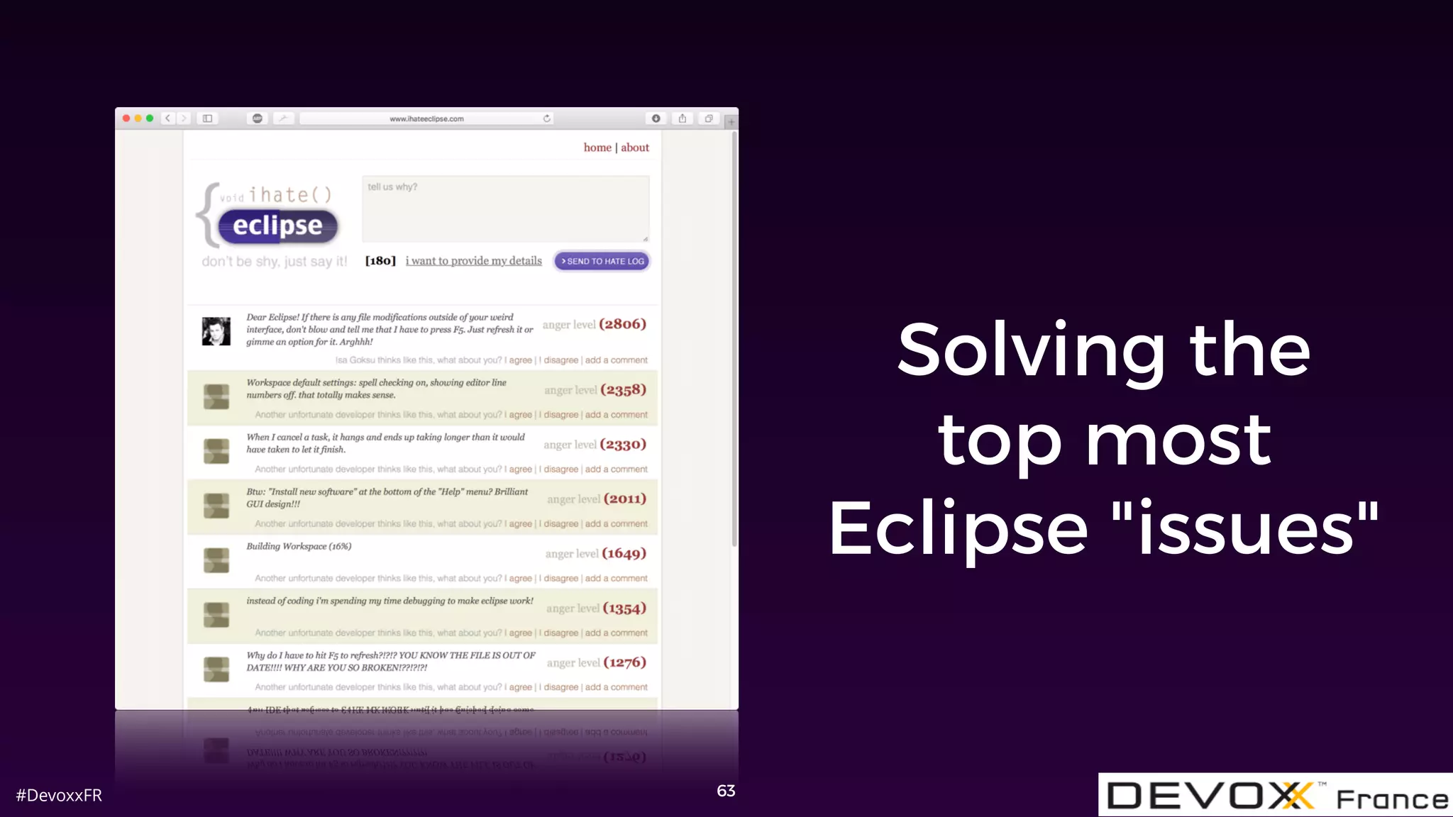 #DevoxxFR 63
Solving the
top most
Eclipse "issues"
 
