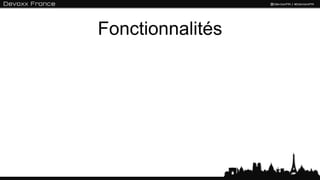 Fonctionnalités
 