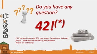 Do you have any
question?
42!(*)
(*) If you don’t know why 42 is your answer, I’ve got some bad news
for you… Black Hats are the least of your problems:
Vogons are on the way!
#SSDLC@imolinfo
 