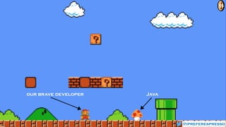 our brave developer Java
@ipreferespresso
15
 