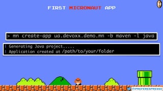 @ipreferespresso
52
FIRST MICRONAUT APP
 