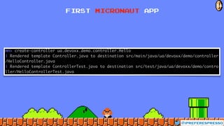 FIRST MICRONAUT APP
@ipreferespresso
54
 