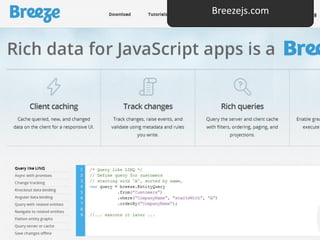 Breezejs.com
 