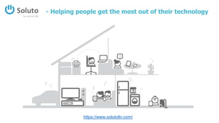 - Helping people get the most out of their technology
https://www.solutotlv.com/
 