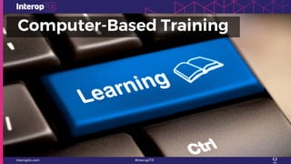 Computer-Based Training
 